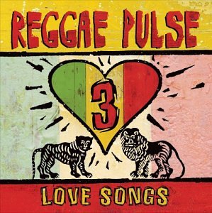 VARIOUS - V3 REGGAE PULSE LOVE SONGS