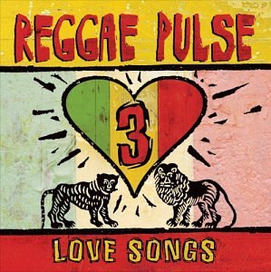VARIOUS - V3 REGGAE PULSE LOVE SONGS