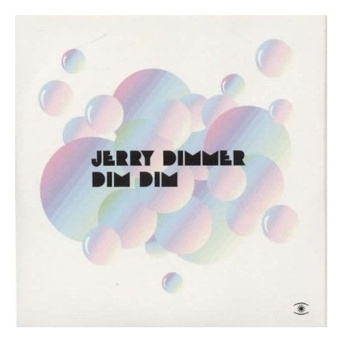 DIMMER, JERRY  - DIM DIM