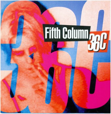 FIFTH COLUMN - 36C