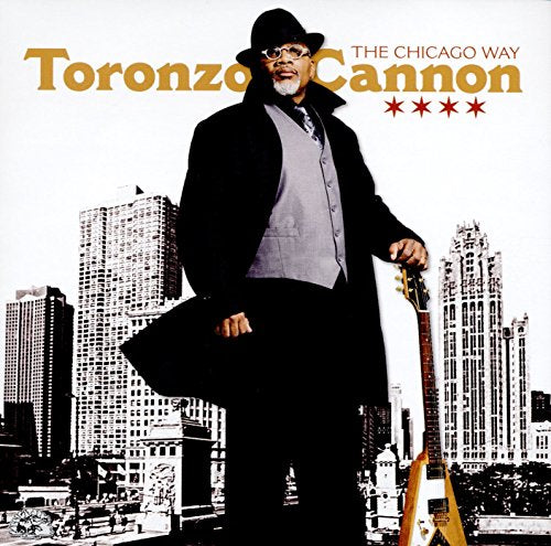 CANNON, TORONZO - THE CHICAGO WAY