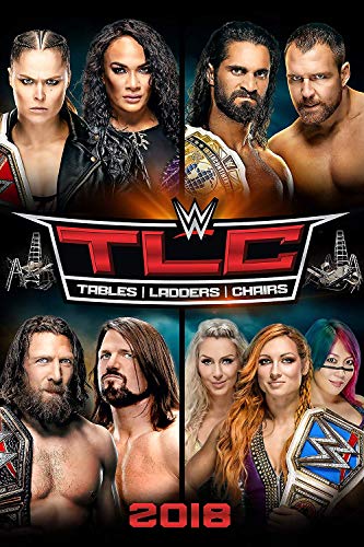 WWE: TLC: TABLES, LADDERS AND CHAIRS 2018