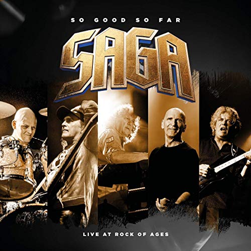 SAGA  - SO GOOD SO FAR: LIVE @ ROCK OF AGES (2CD