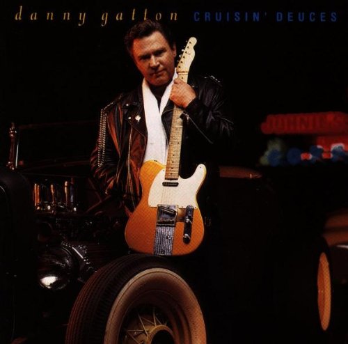 DANNY GATTON - CRUISIN' DEUCES