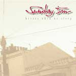 SUNDAY INN  - HEROES WHEN WE SLEEP