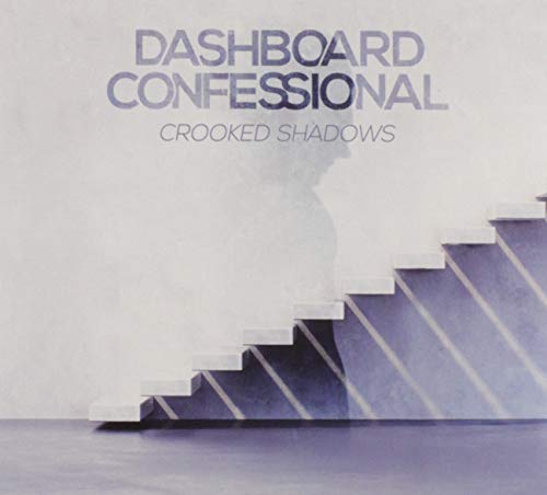 DASHBOARD CONFESSIONAL - CROOKED SHADOWS