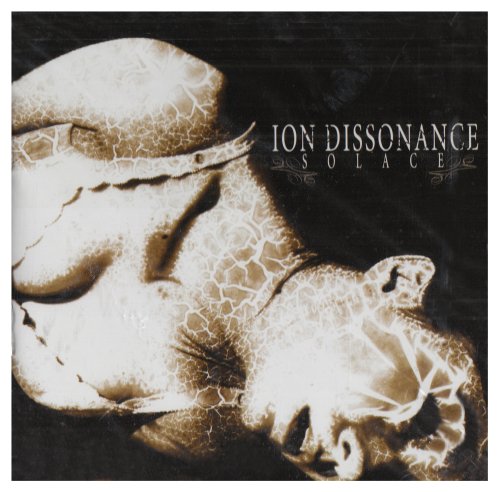 ION DISSONANCE - SOLACE