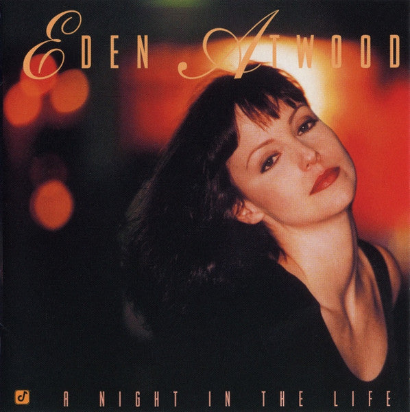 ATWOOD, EDEN  - A NIGHT IN THE LIFE