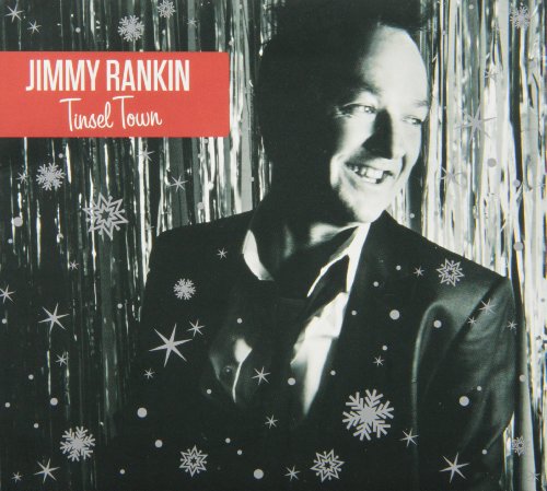 RANKIN, JIMMY - TINSEL TOWN