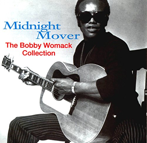 WOMACK, BOBBY - MIDNIGHT MOVER: COLLECTION