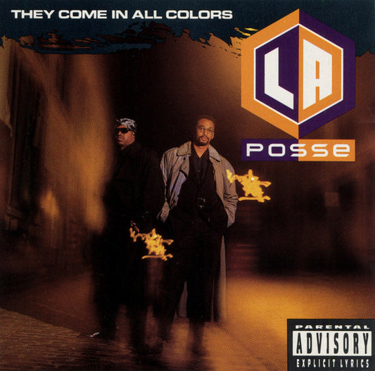 L.A. POSSE  - THEY COME IN ALL COLORS