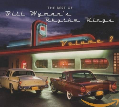 WYMAN,BILL - BEST OF BILL WYMAN'S RHYTHM KINGS