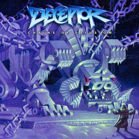 DECEPTOR  - CHAINS OF DELUSION