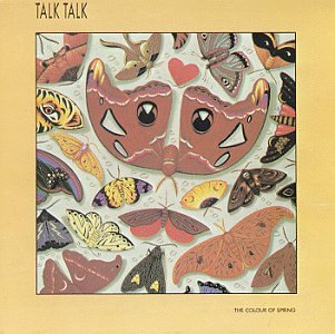 TALK TALK - COLOUR OF SPRING