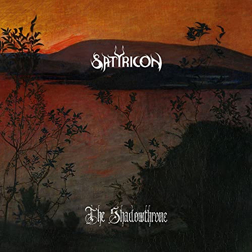 SATYRICON  - SHADOWTHRONE