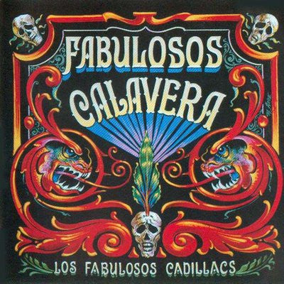 LOS FABULOSOS CADILLACS  - FABULOSOS CALVERA