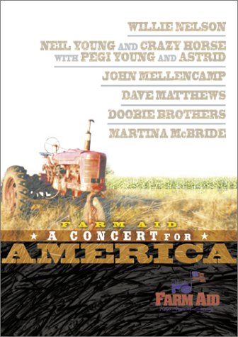 FARM AID 2001 - A CONCERT FOR AMERICA (2001)