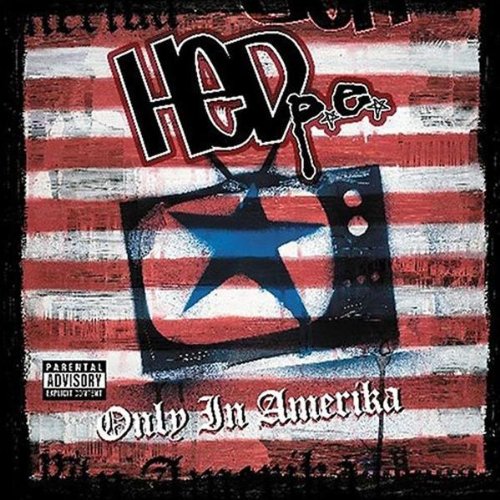 (HED) PE - ONLY IN AMERIKA