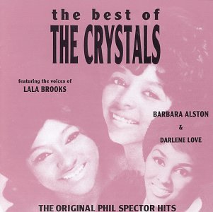 CRYSTALS  - THE BEST OF THE CRYSTALS