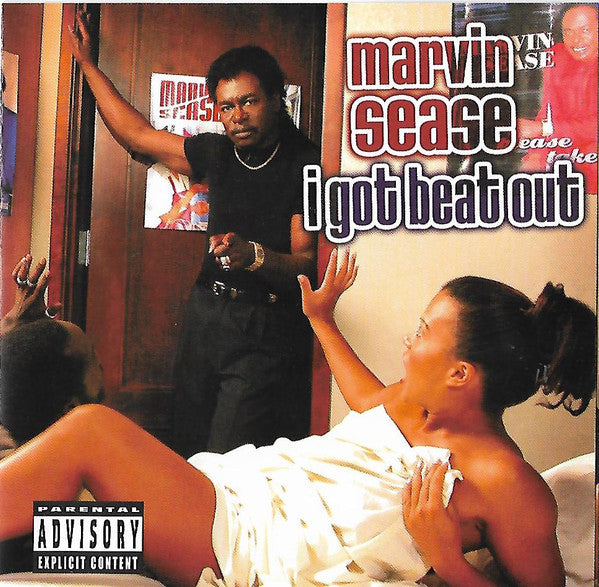 SEASE, MARVIN  - I GOT BEAT OUT