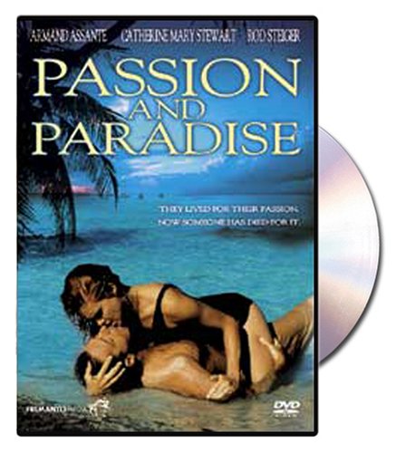 PASSION AND PARADISE