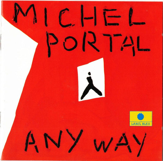 PORTAL, MICHEL  - ANY WAY