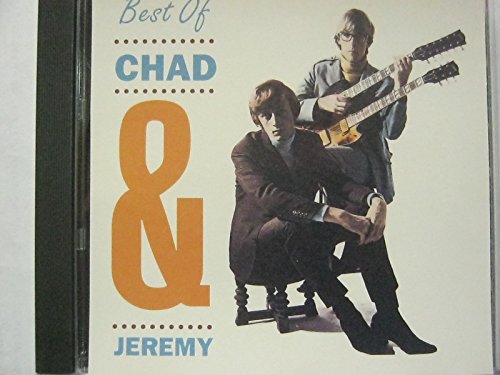 CHAD & JEREMY - BEST OF