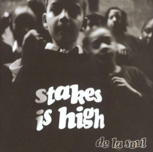 DE LA SOUL  - NEW DE LA SOUL - STAKES IS HIGH (CD)