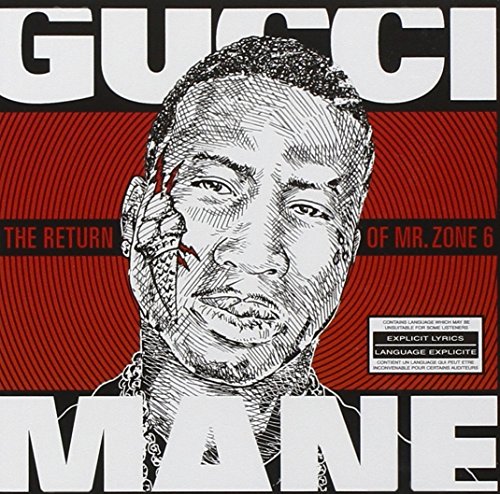 GUCCI MANE - THE RETURN OF MR. ZONE 6