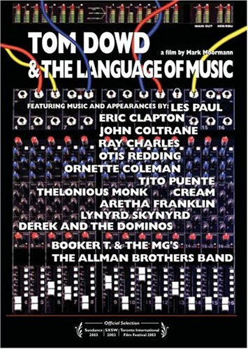 TOM DOWD & THE LANGUAGE OF MUSIC [IMPORT]