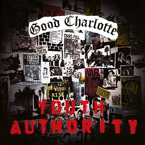 GOOD CHARLOTTE - YOUTH AUTHORITY