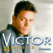 MANUELLE, VICTOR  - IRONIAS