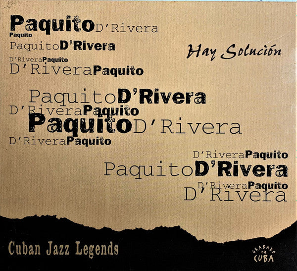 D'RIVERA, PAQUITO  - HAY SOLUCION