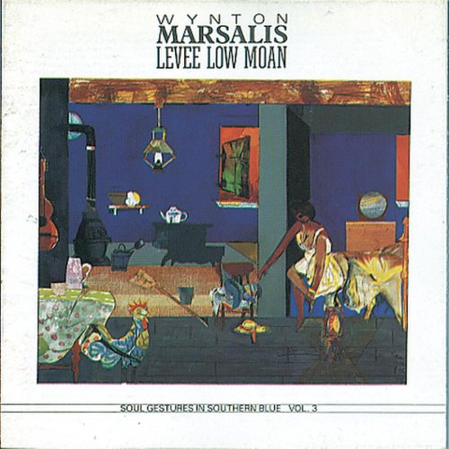 MARSALIS, WYNTON - SOUL GESTURES 3: LEVEE LOW MOAN