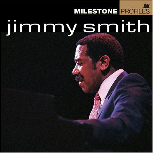 SMITH, JIMMY - MILESTONE PROFILES