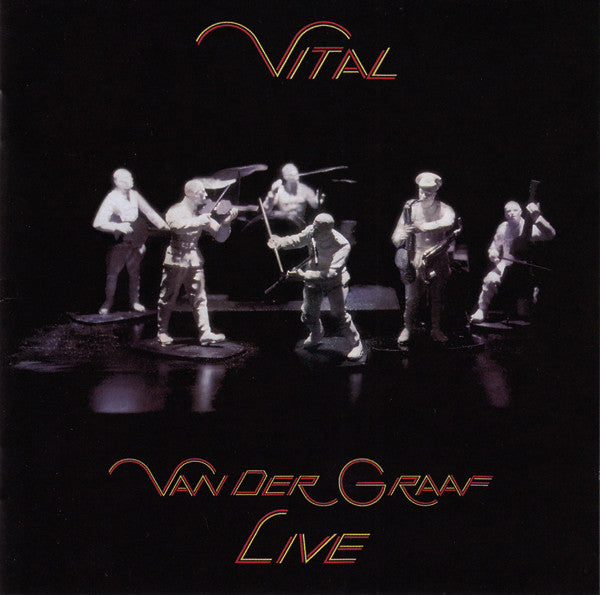 VAN DER GRAAF GENERATOR  - VITAL