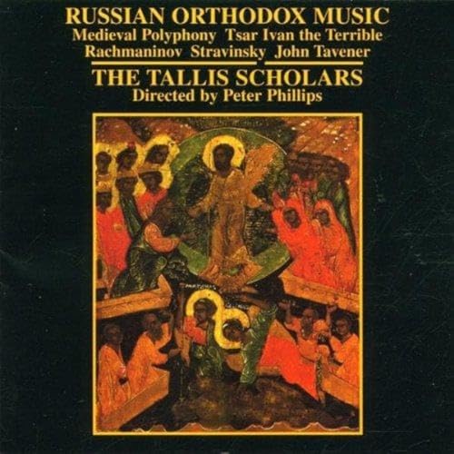 RUSSIAN ORTHODOX MUSIC - GIMELL-TALLIS SCHOLARS
