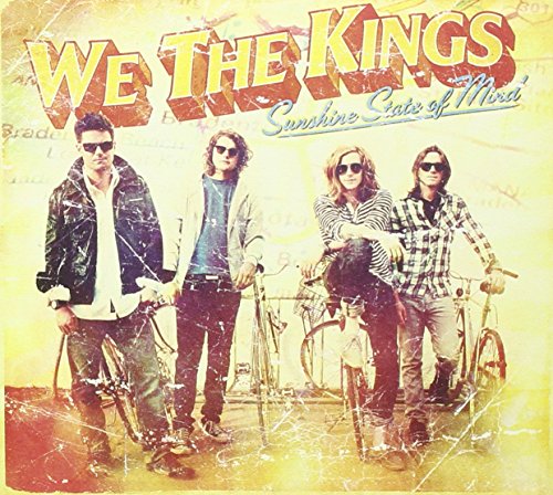 WE THE KINGS - SUNSHINE STATE OF MIND