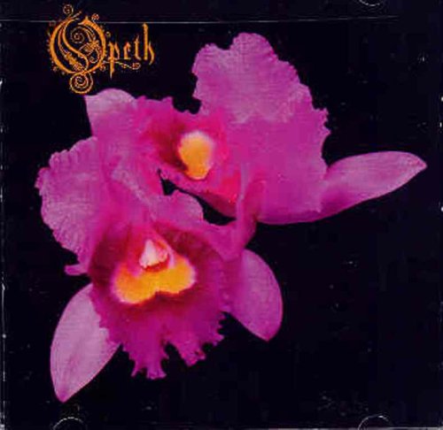 OPETH - ORCHID