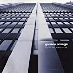 SPARROW ORANGE - HANDS AND KNEES MUSIC