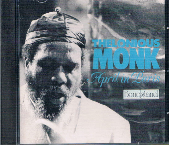 MONK, THELONIOUS  - APRIL IN PARIS