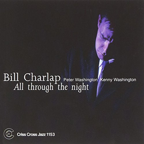 CHARLAP, BILL - ALL THROUGH THE NIGHT