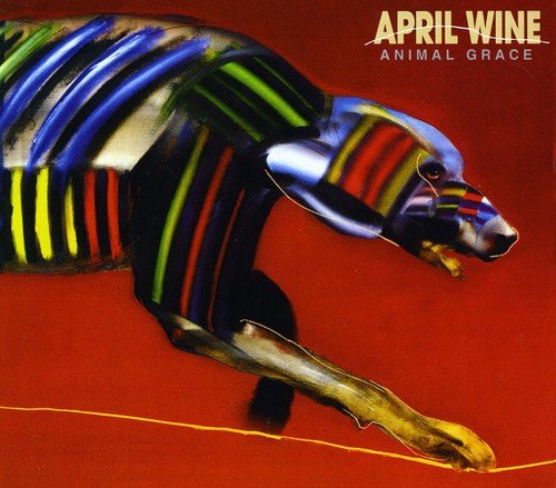 APRIL WINE - ANIMAL GRACE