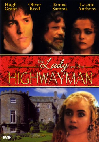 LADY AND THE HIGHWAYMAN