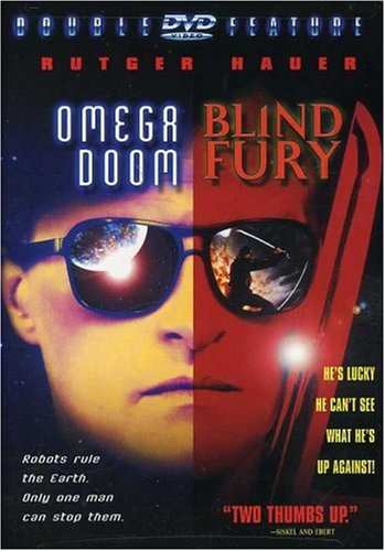 BLIND FURY/OMEGA DOOM