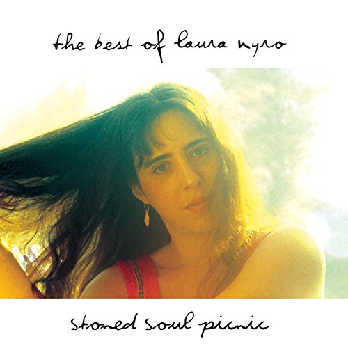 NYRO, LAURA - STONED SOUL PICNIC: BEST OF