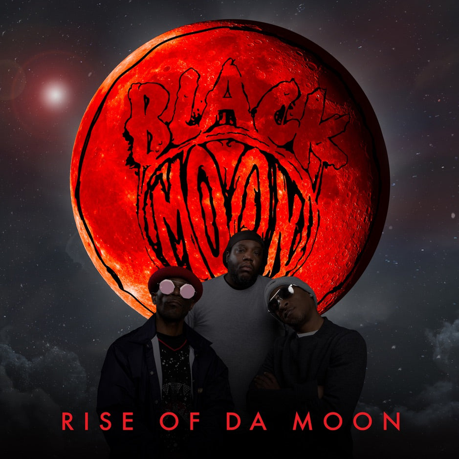 BLACK MOON  - RISE OF DA MOON