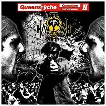 QUEENSRYCHE - OPERATION: MINDCRIME II