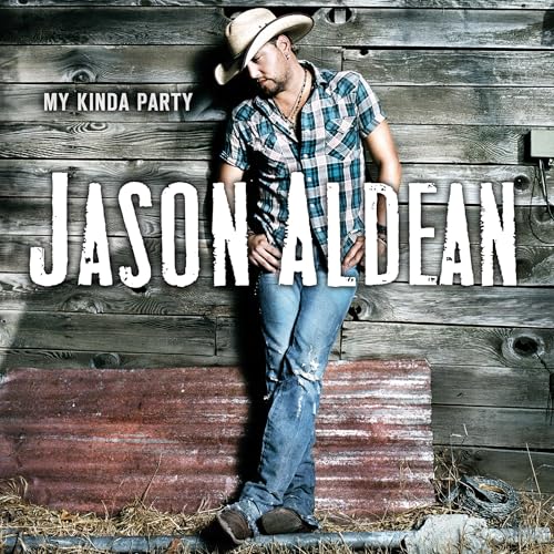 JASON ALDEAN - MY KINDA PARTY (2LP)