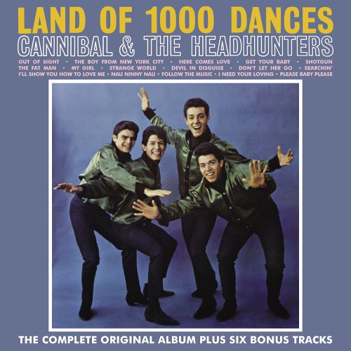 CANNIBAL & THE HEADHUNTERS - LAND OF 1000 DANCERS